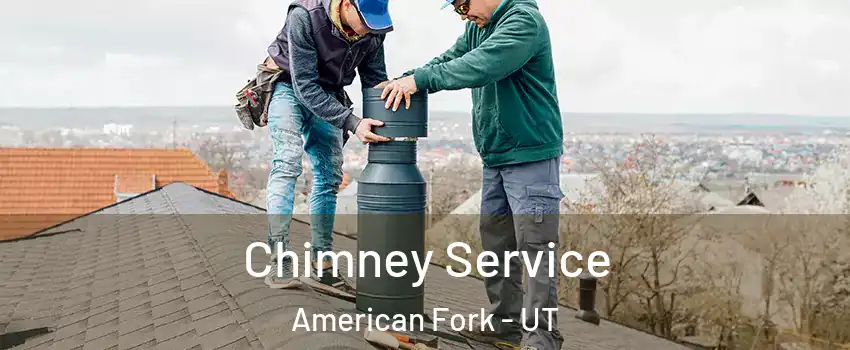  Chimney Service American Fork - UT