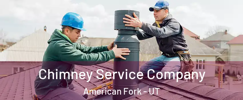  Chimney Service Company American Fork - UT