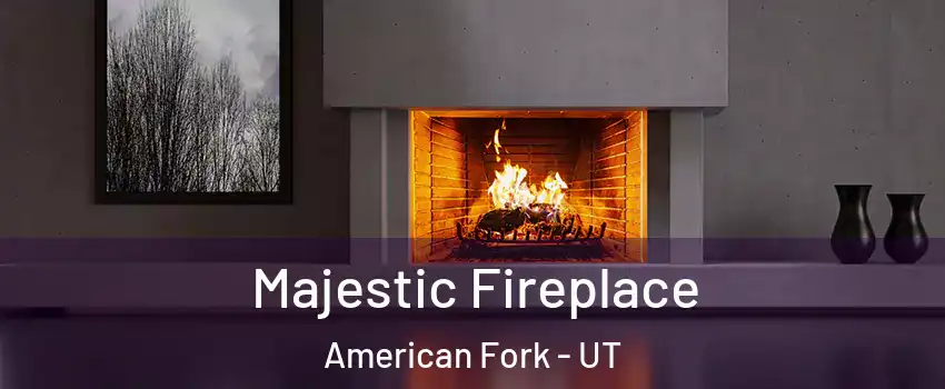  Majestic Fireplace American Fork - UT